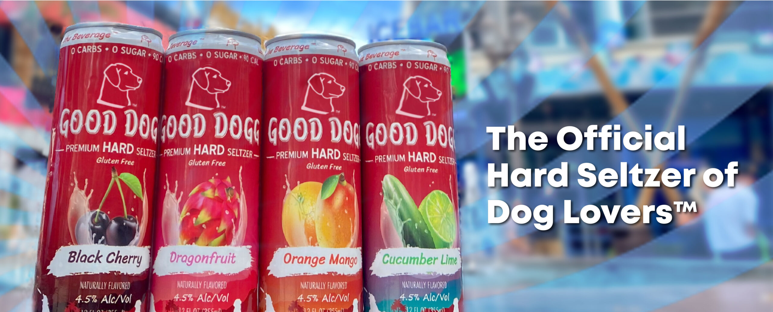 A picture of four can flavors: Orange Mango, Black Cherry, Cucumber Lime, and Dragonfruit. The picture is titled The Official Hard Selzer of Dog Lovers