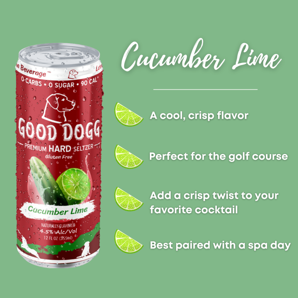 Calling All Cucumber Fans: Good Dogg Cucumber Lime Premium Hard Seltzer is Here